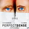 PERFECT SENSE